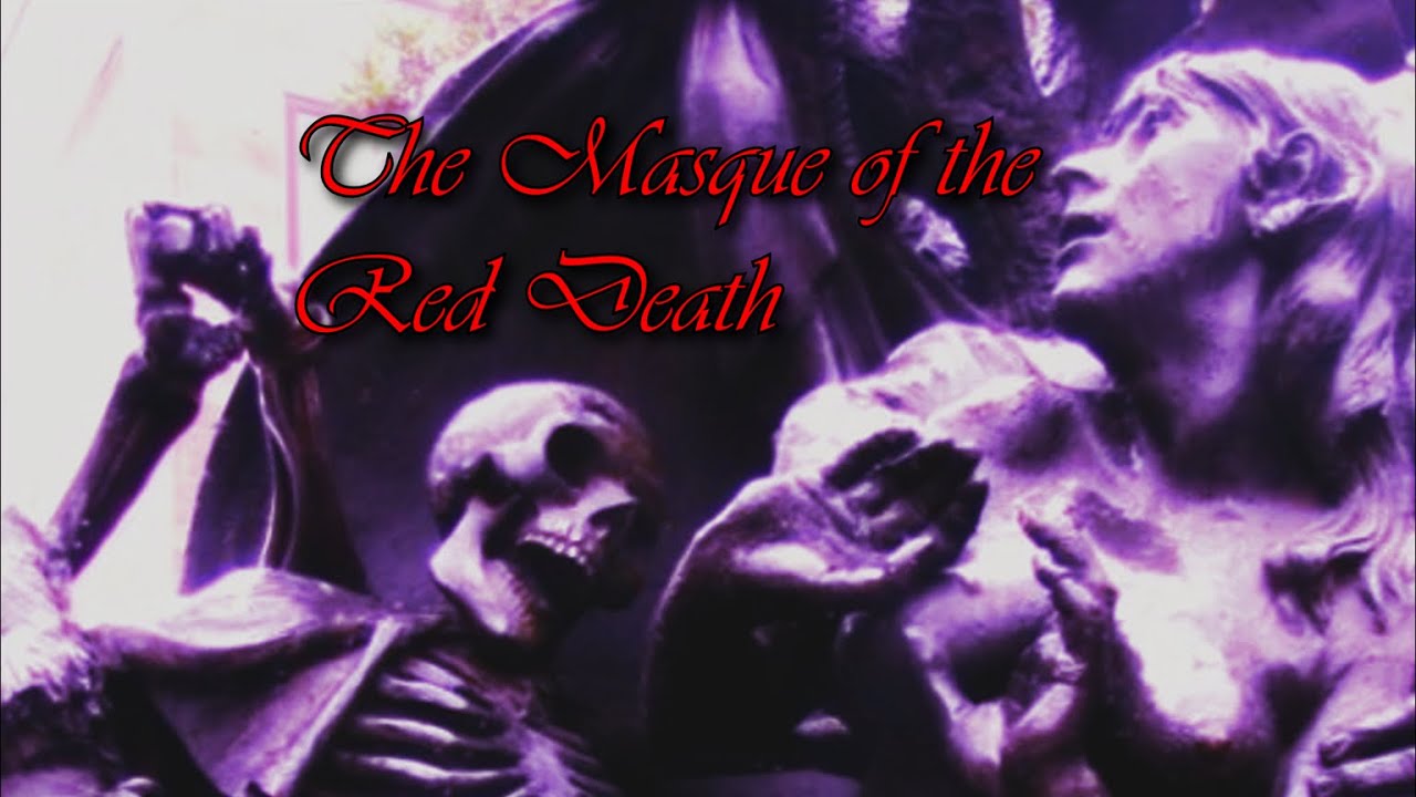 The Masque of the Red Death