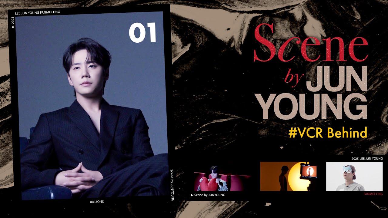 2025 LEE JUN YOUNG FANMEETING [Scene by JUNYOUNG] VCR Behind
