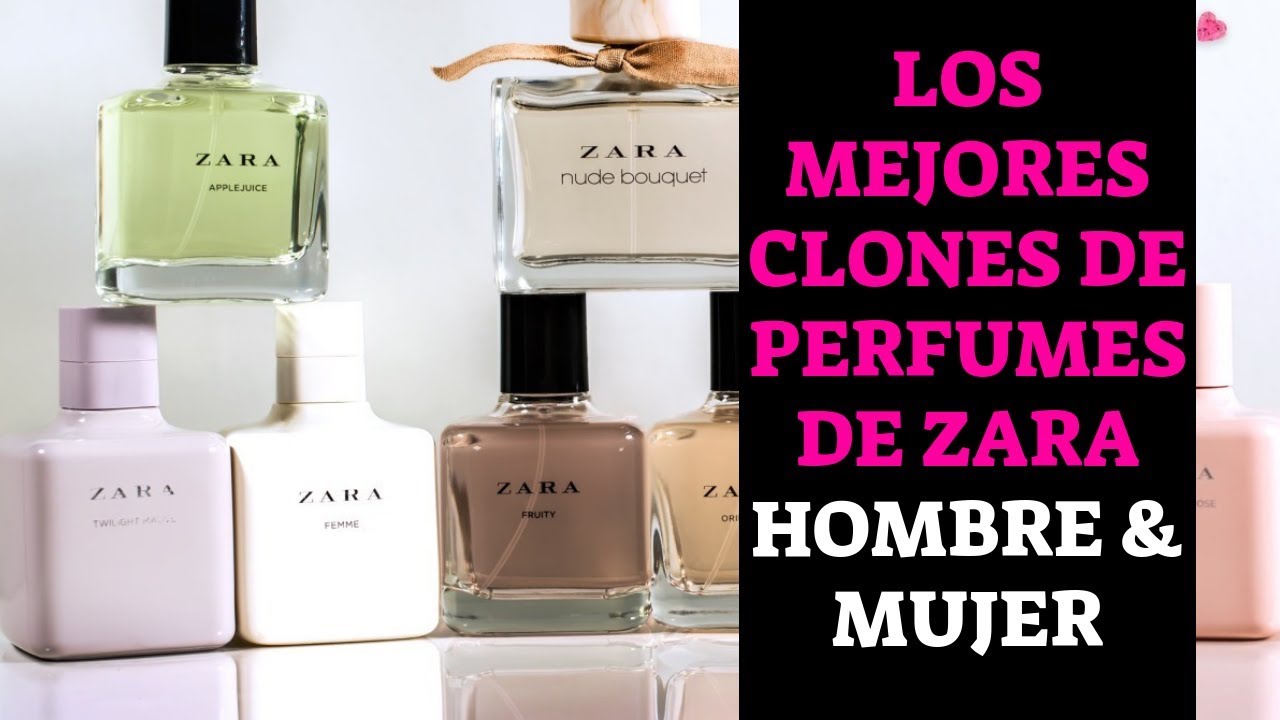 😍 CLONES de PERFUMES ZARA 2019 - 2023 | Mujer y hombre | EQUIVALENCIAS