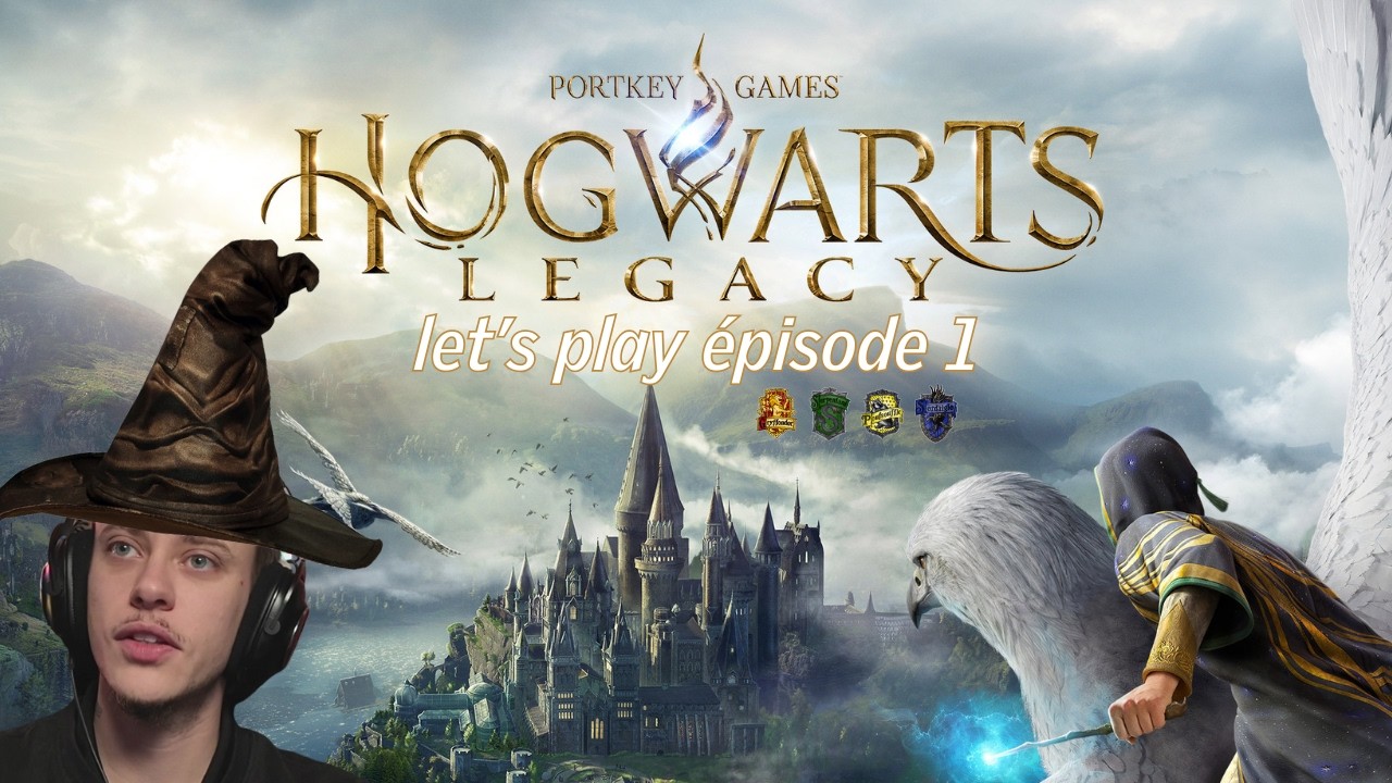 J'AI ENFIN REJOINT POUDLARD ! 🏰 (Hogwarts Legacy : Episode 1)