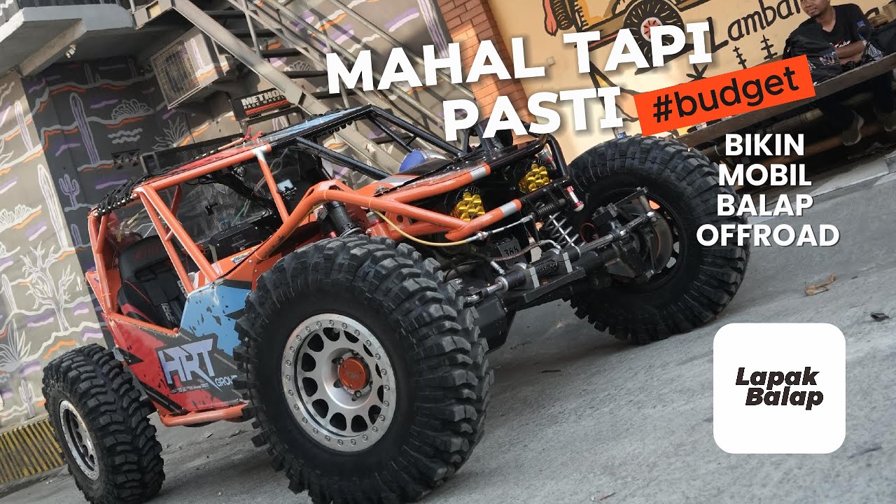 BIAR TIDAK RUGI BANYAK, IKUTI CARA INI KALAU BIKIN MOBIL BALAP OFFROAD | LAPAK BALAP 