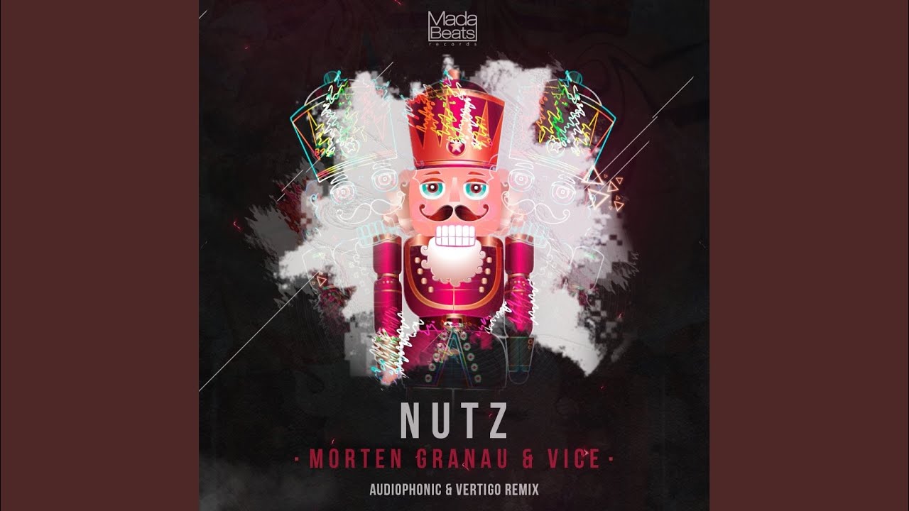Nutz (Audiophonic, Vertigo Remix)