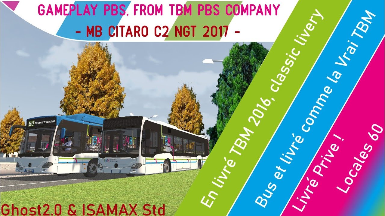 🚌 GAMEPLAY PBS | Mercedes-Benz Citaro C2 NGT 2017 - TBM Ligne 60