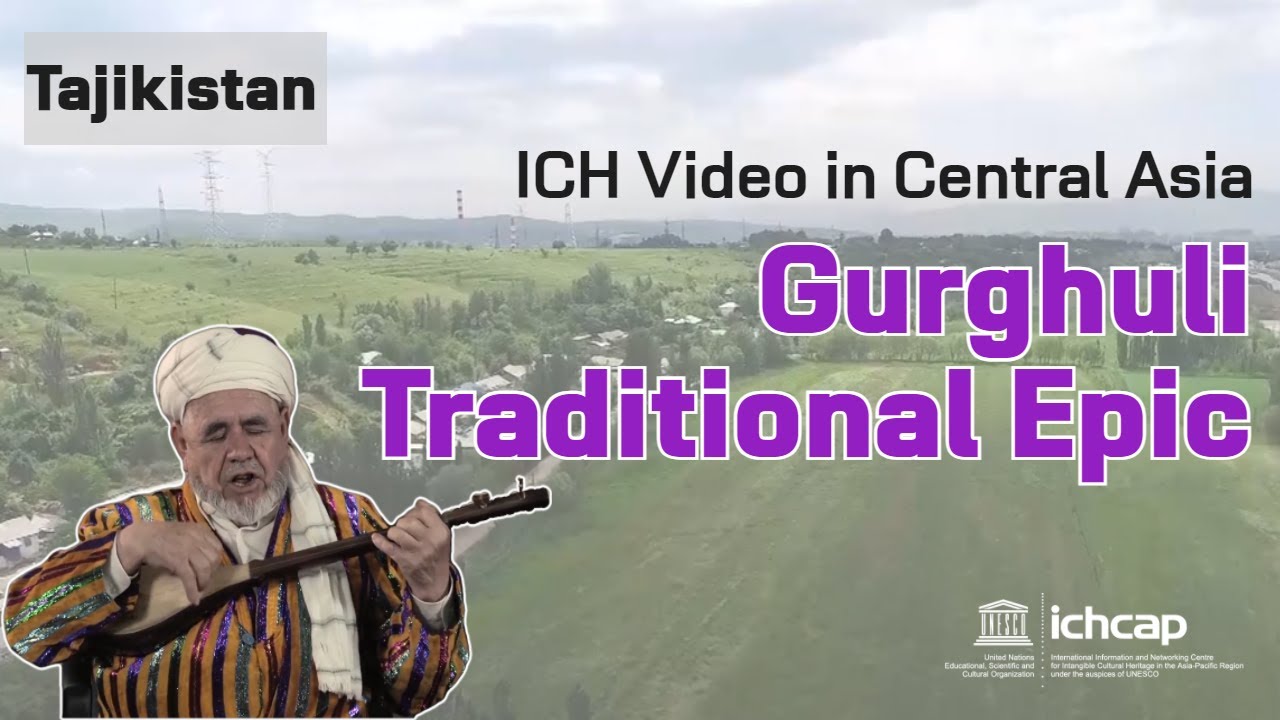 Tajikistan-Gurghuli, Traditional Epic