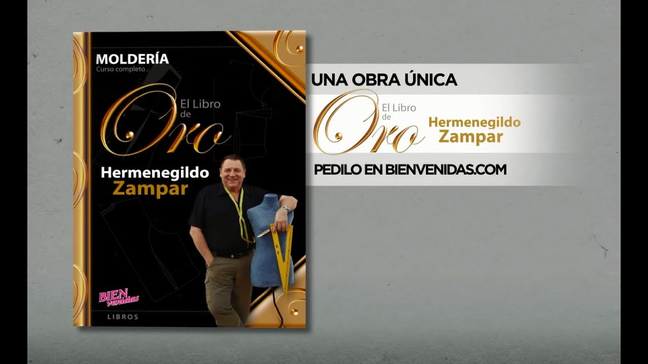 Bienvenidas - Libro de Oro de la Moldería de Hermenegildo Zampar