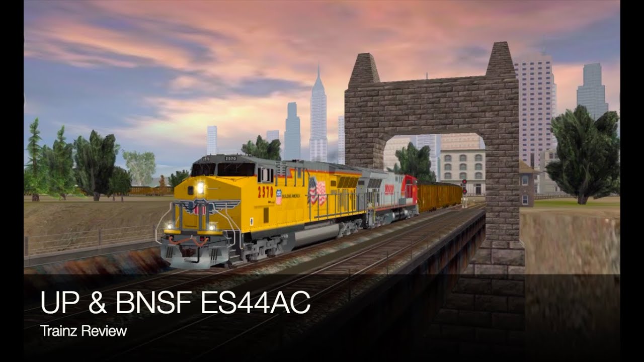 UP & BNSF ES44AC Trainz 2 Review