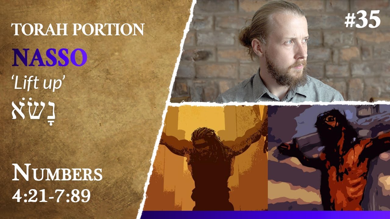 Torah Portion Nasso - The Parallels Between The Story of Samson and Yeshua HaMeshiach
