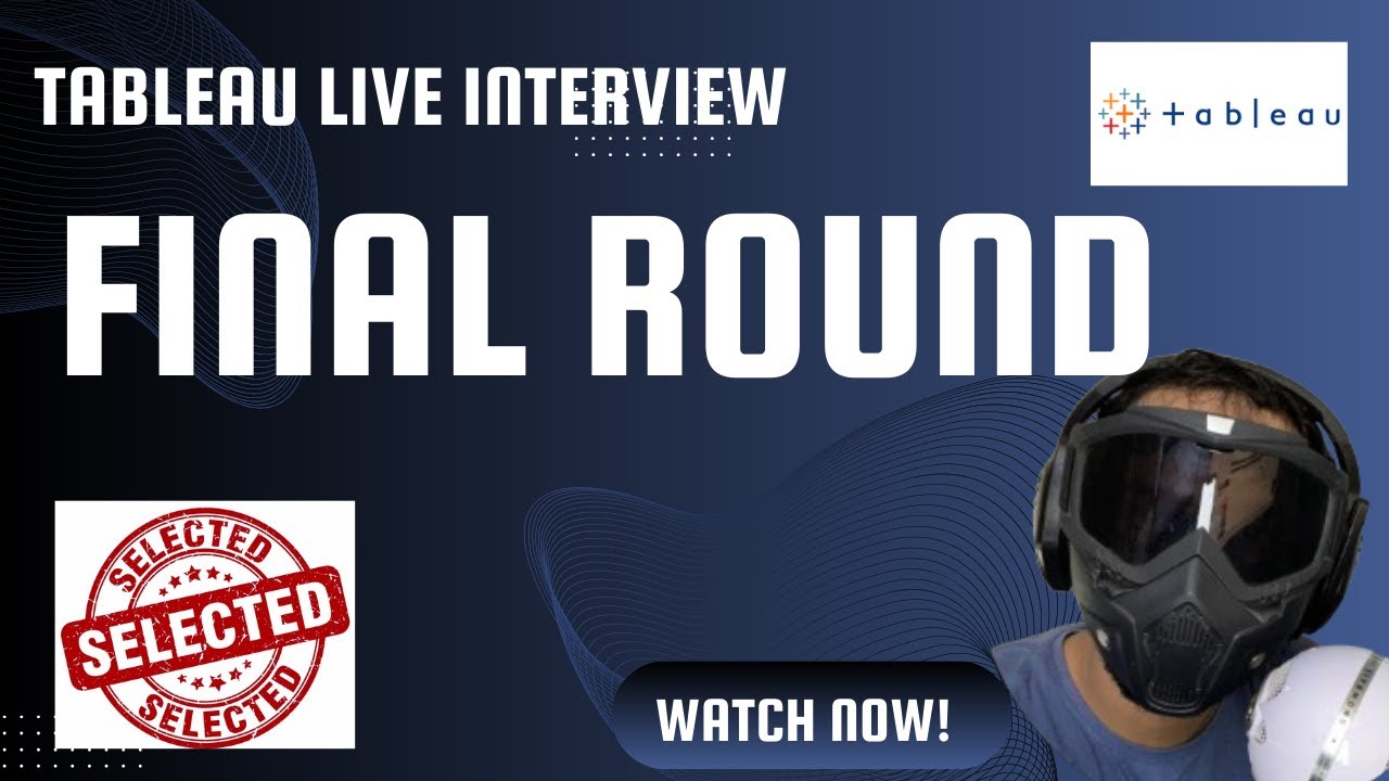 Tableau Developer Interview || Final Round || #tableau #dataanalyst