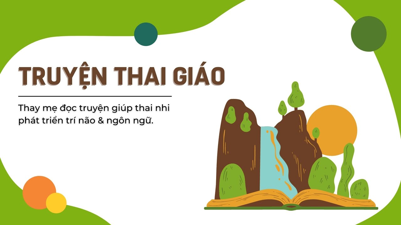 Tuyển tập truyện thai giáo hay nhất cho bé về lòng biết ơn