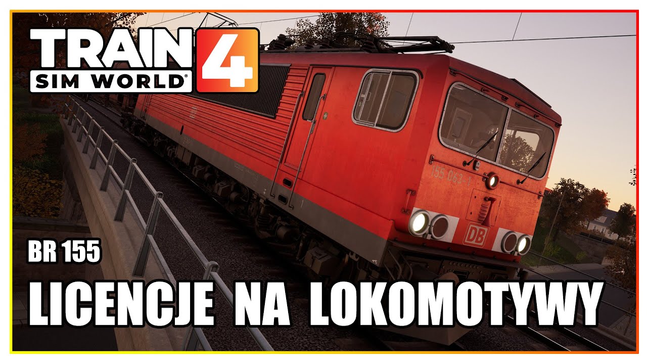 Licencje na lokomotywy | Lokomotywa BR 155 | Train Sim World 4 PL | TSW4