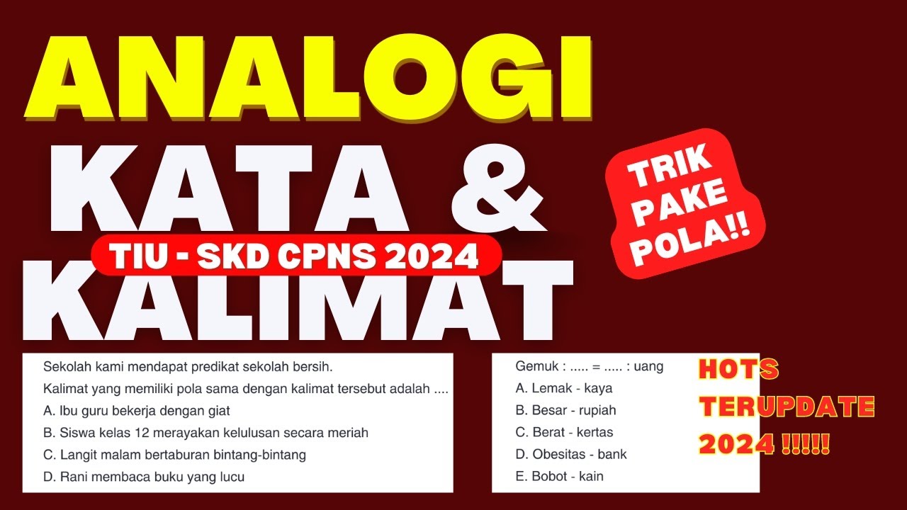 TIU - ANALOGI KATA & ANALOGI KALIMAT | TRIK PAKE POLA | SKD CPNS 2024 | #cpns #skdcpns2024 #fyp