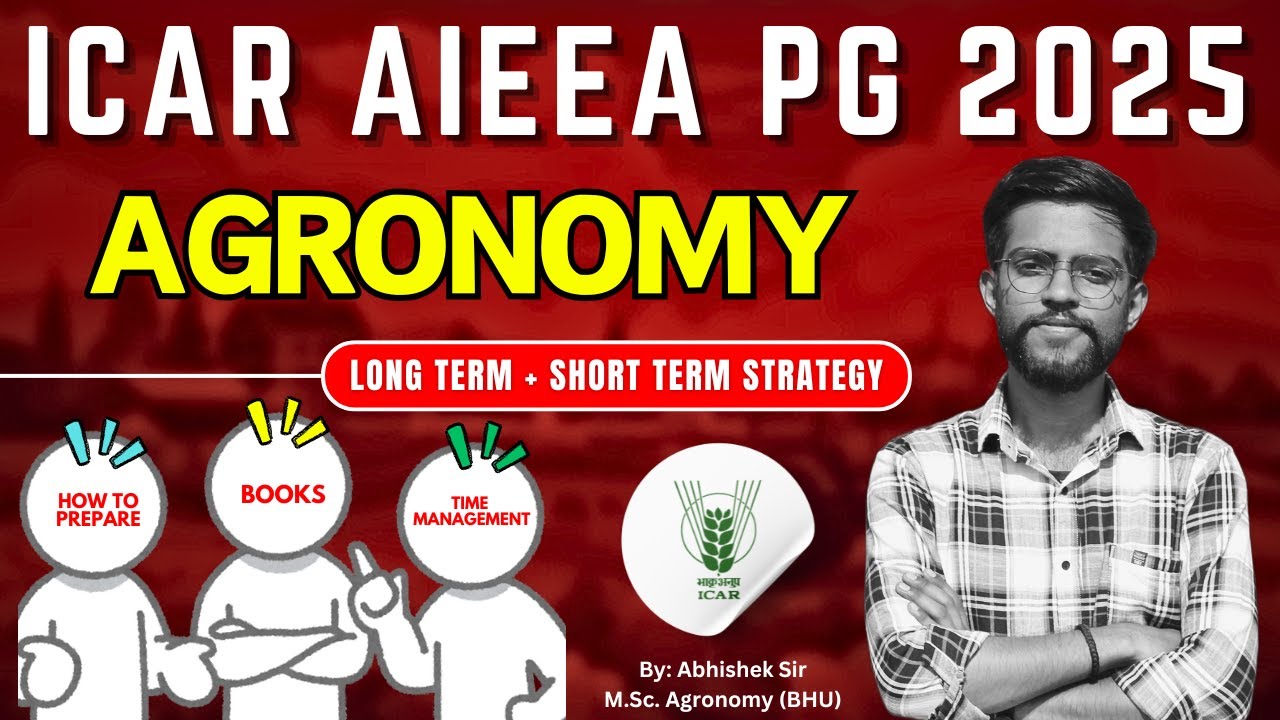 ICAR PG 2026 Agronomy Preparation | ICAR JRF 2026 | Crack in 3 Months | आज से ही लग जाओ!