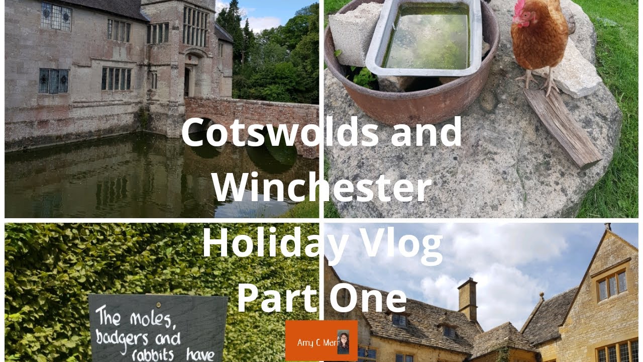 Amy | Cotswolds & Winchester Holiday Vlog Part One | inc. AirBnB Tour & National Trust Properties