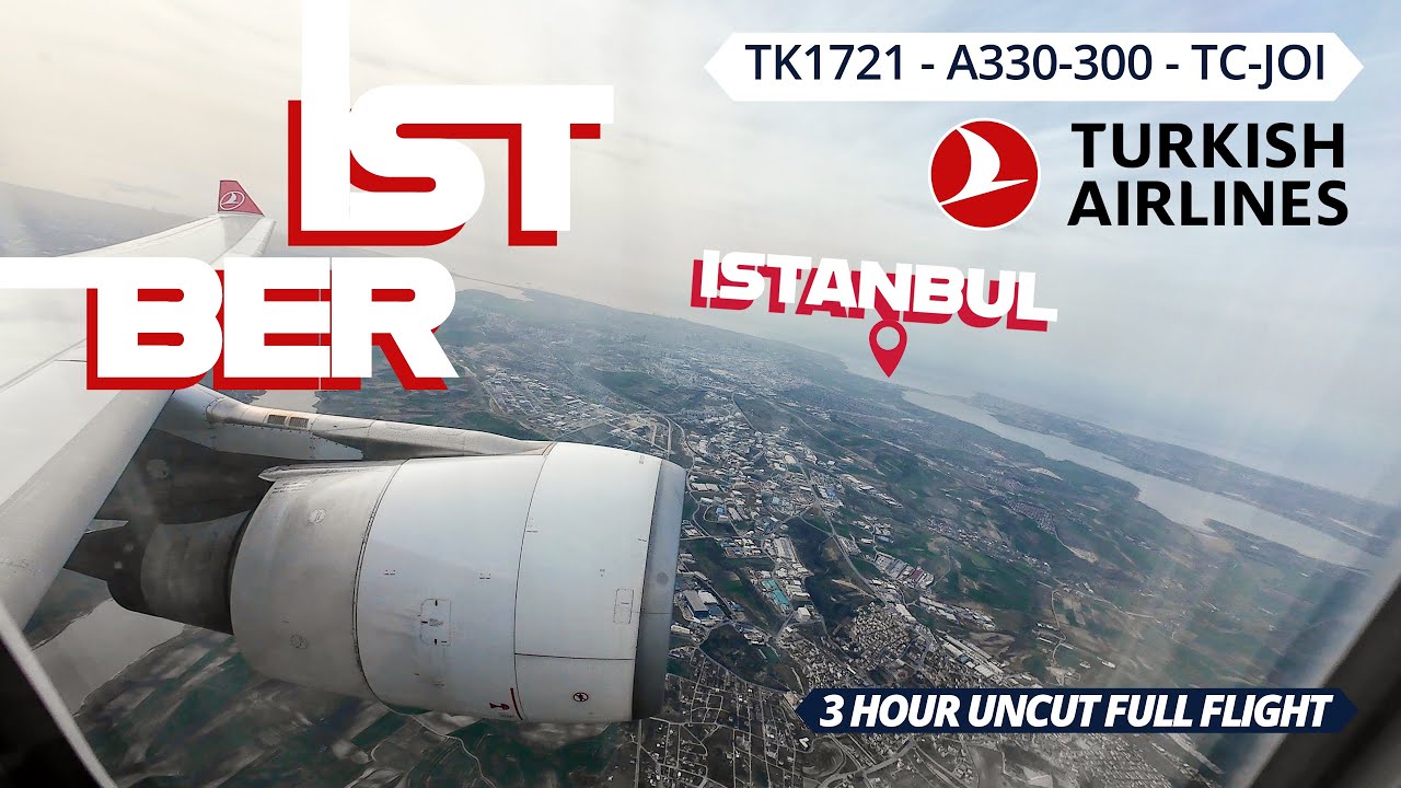 FULL FLIGHT/ Istanbul to Berlin / IST to BER / Turkish Airlines A330-300 / Seat 7A