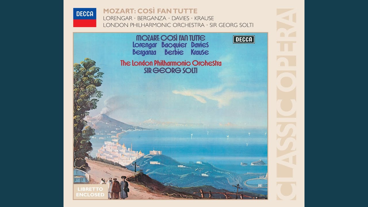 Mozart: Così fan tutte / Act 2: 
