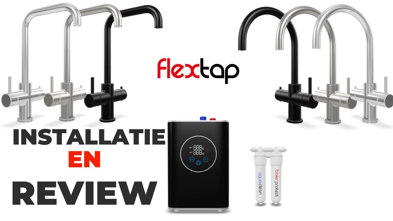 Flextap Installatie en Review door Waterkokeradvies nl