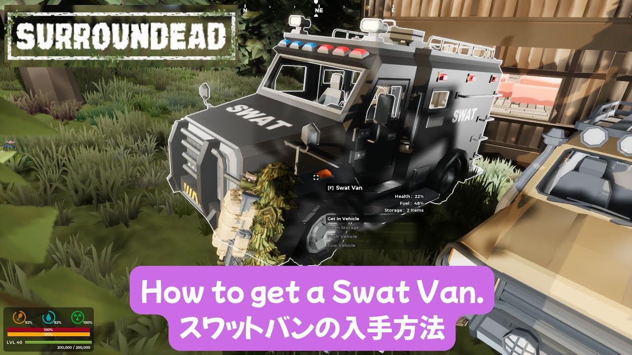 【SurrounDead】How to get a Swat Van  スワットバンの入手方法（ストーリー考察つき）