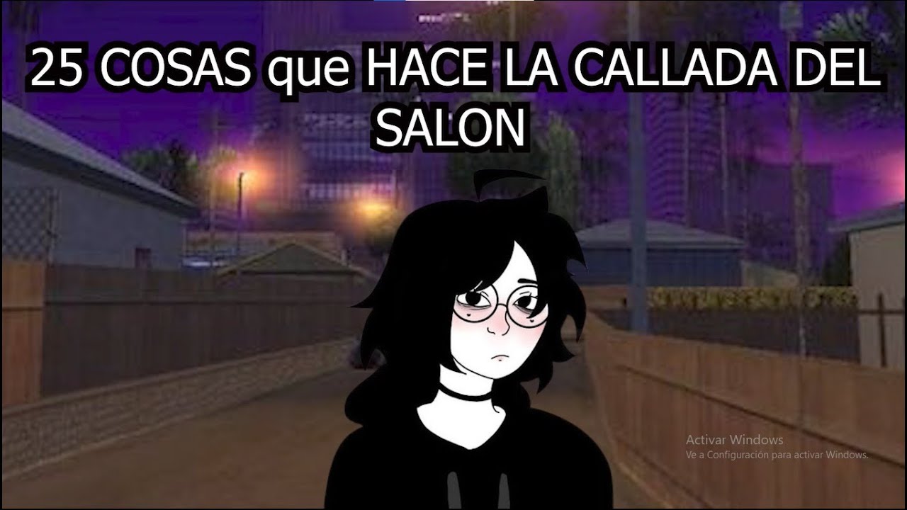25 COSAS que HACE LA CALLADA DEL SALON