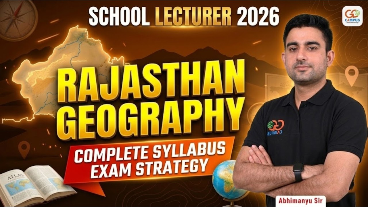 School Lecturer 2026 | Rajasthan Geography Complete Strategy | Abhimanyu Sir