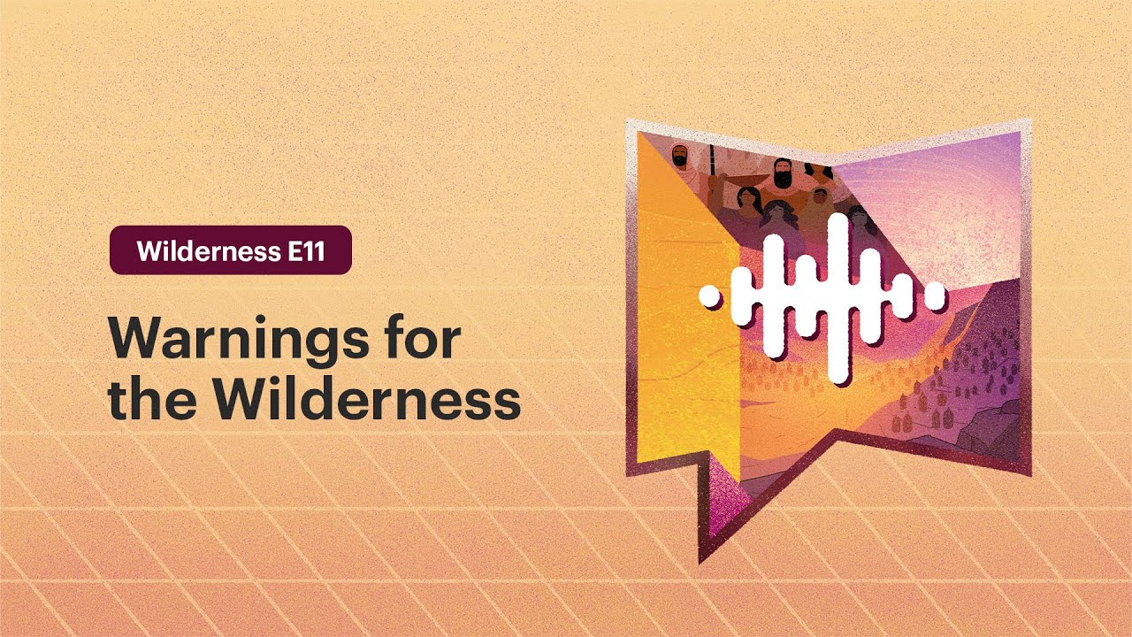 Warnings for the Wilderness