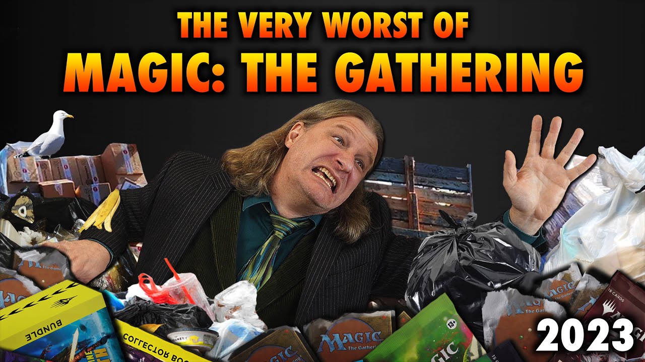 The Very Worst Of Magic: The Gathering | 2023