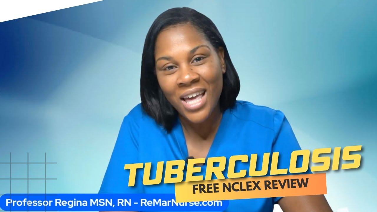 Мотивация на понедельник: Туберкулез (бесплатный обзор NCLEX)