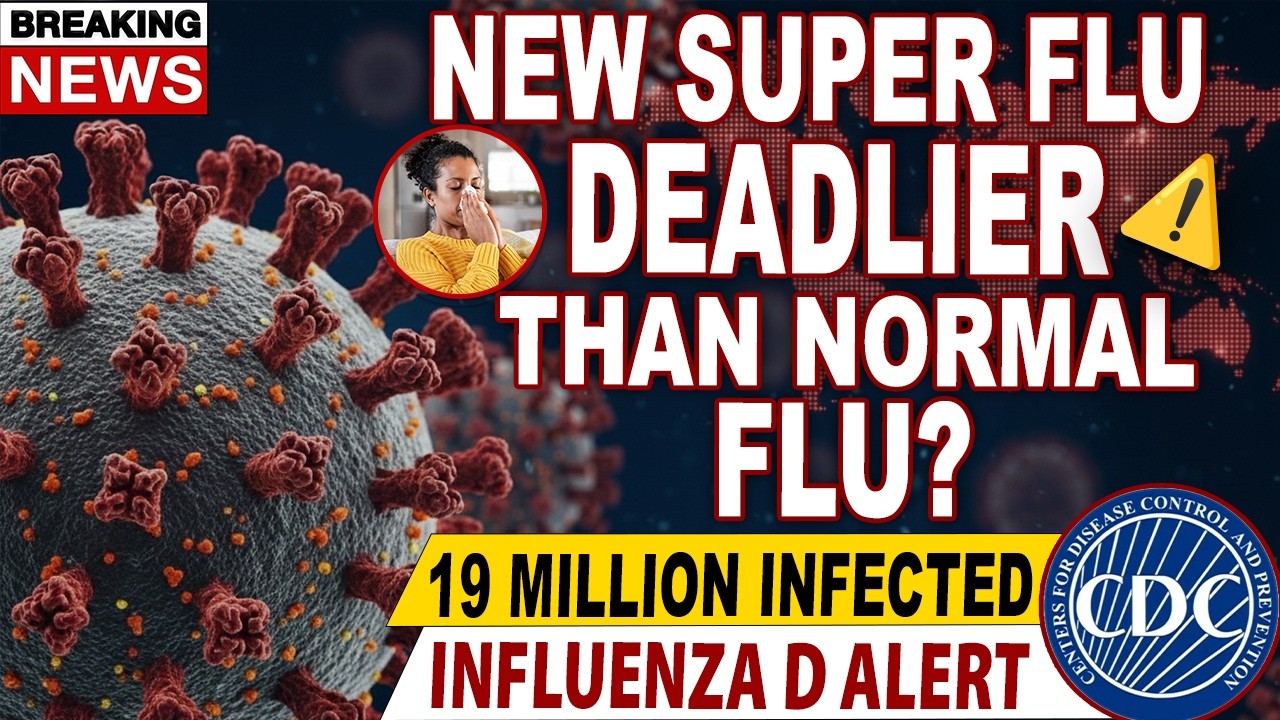 SUPER FLU ALERT 🚨: Influenza D Could Be Deadlier Than Subclade K – Scientists PANIC