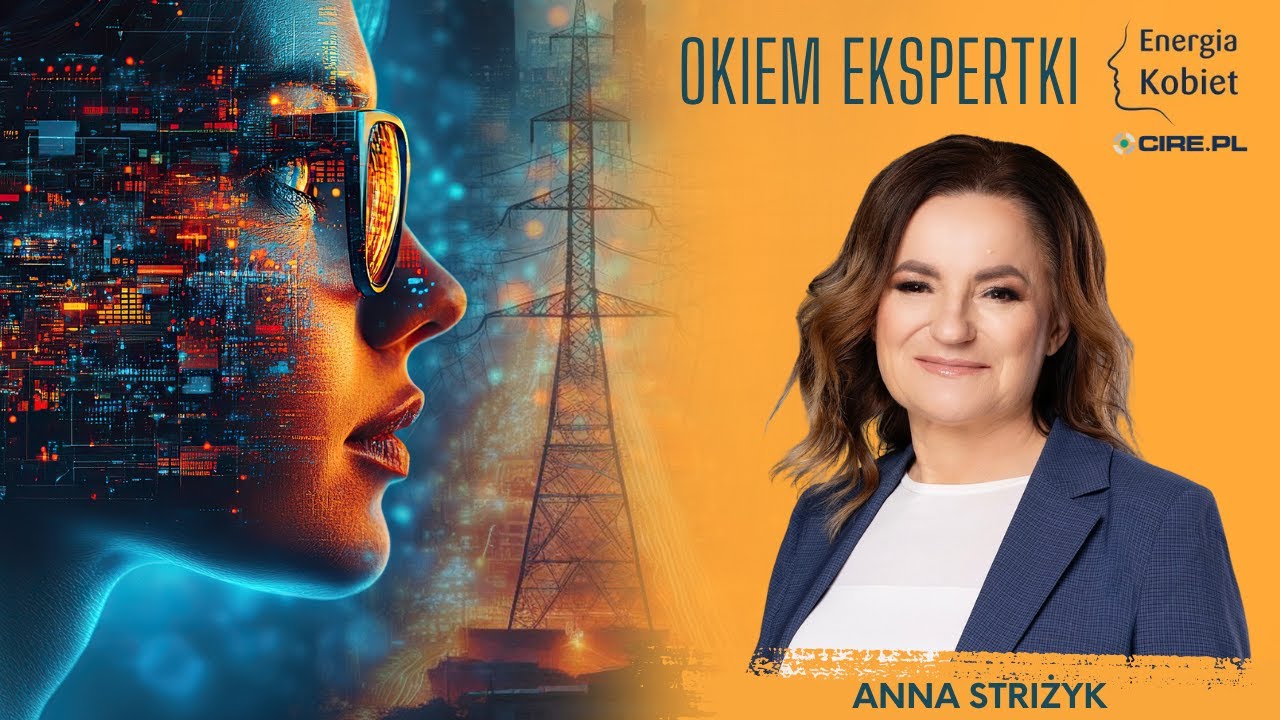 Okiem Ekspertki | Anna Striżyk (Polenergia) o rynku OZE w Polsce w 2025 roku