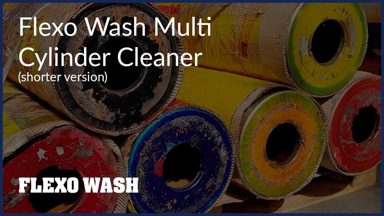 Flexo Wash Multi Cylinder Cleaner (shorter version)