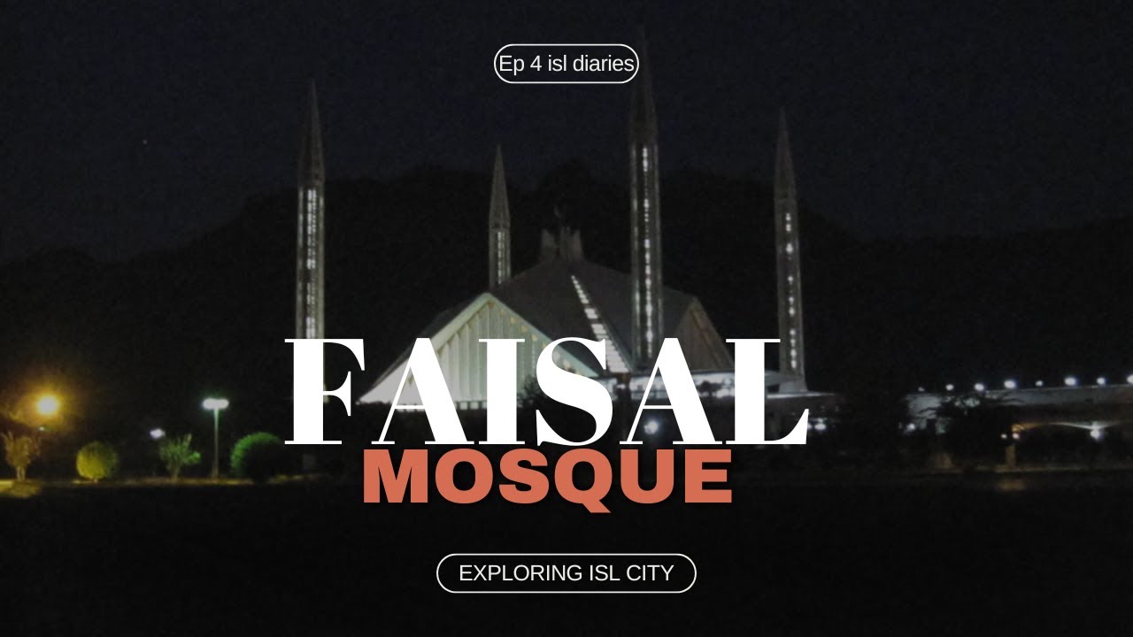night view of faisal mosque| exploring islamabad city at night