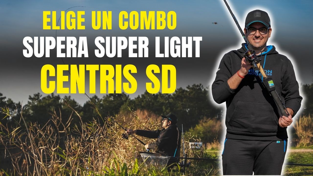 🎣 ELIGE UN COMBO SUPERA SUPER LIGHT + CENTRIS SD 520 | Pesca Method Feeder 🎣