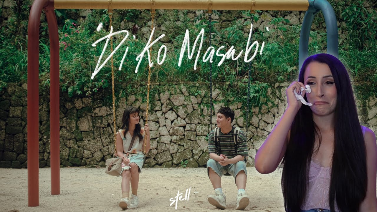 Stell ''Di Ko Masabi' Music Video  | REACTION *send tissues over, thanks*