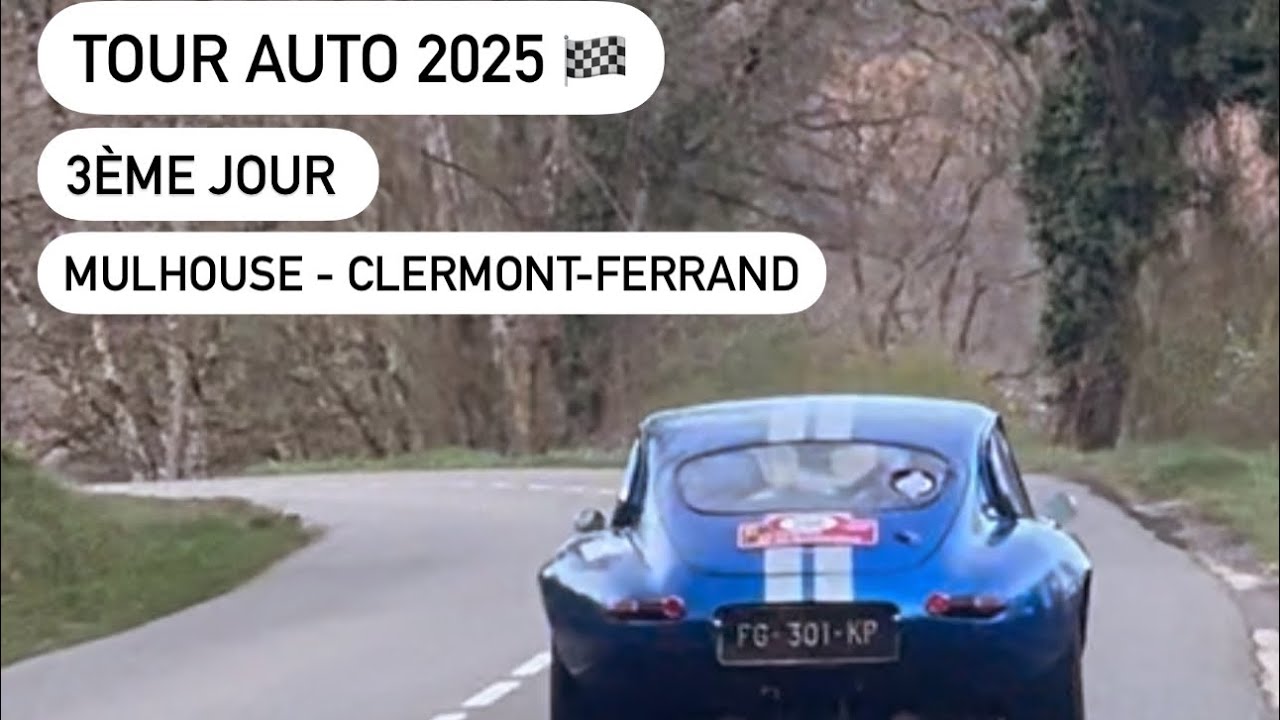 [TOUR AUTO 2025] 3ème jour Mulhouse - Clermont-Ferrand avec le Jaguar Drivers’ Club de France 🏁