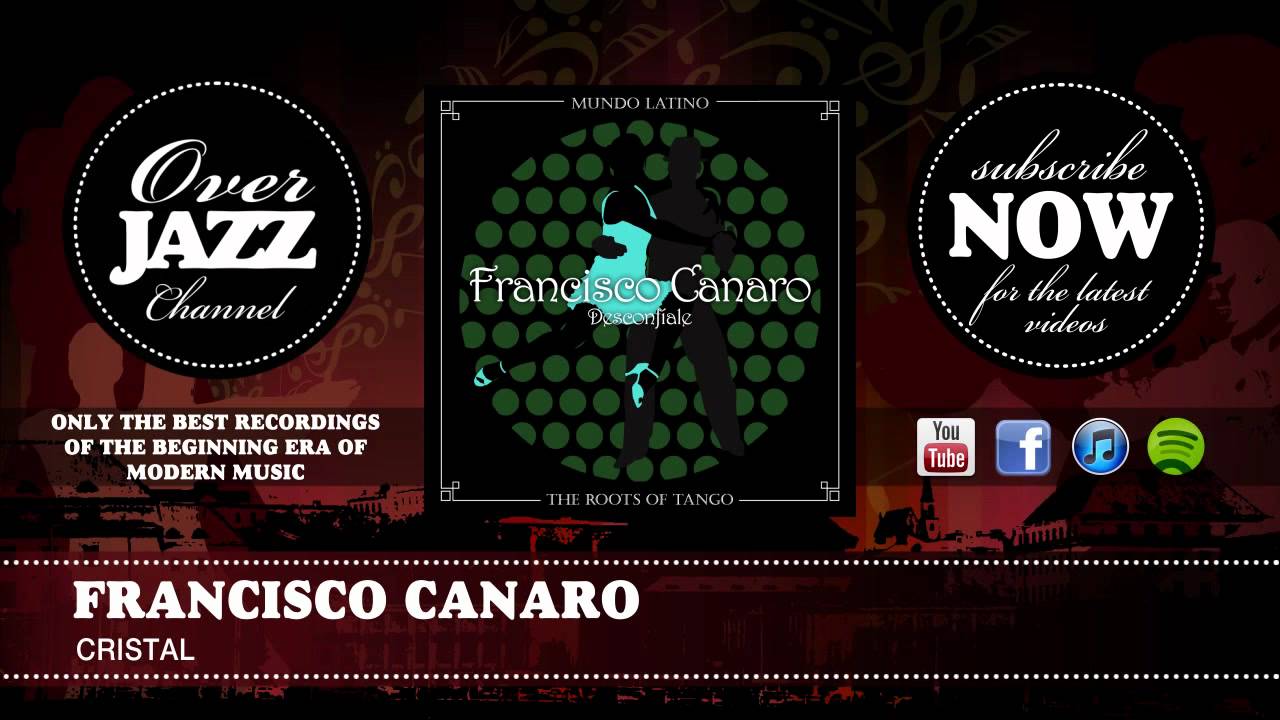 Francisco Canaro - Cristal (1943)
