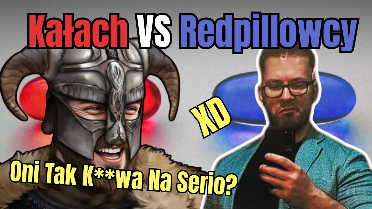 Kałach CIŚNIE BEKĘ z Redpillowc&oacute;w! DRAMA z Moderatorem Kanału Druga Strona Medalu!