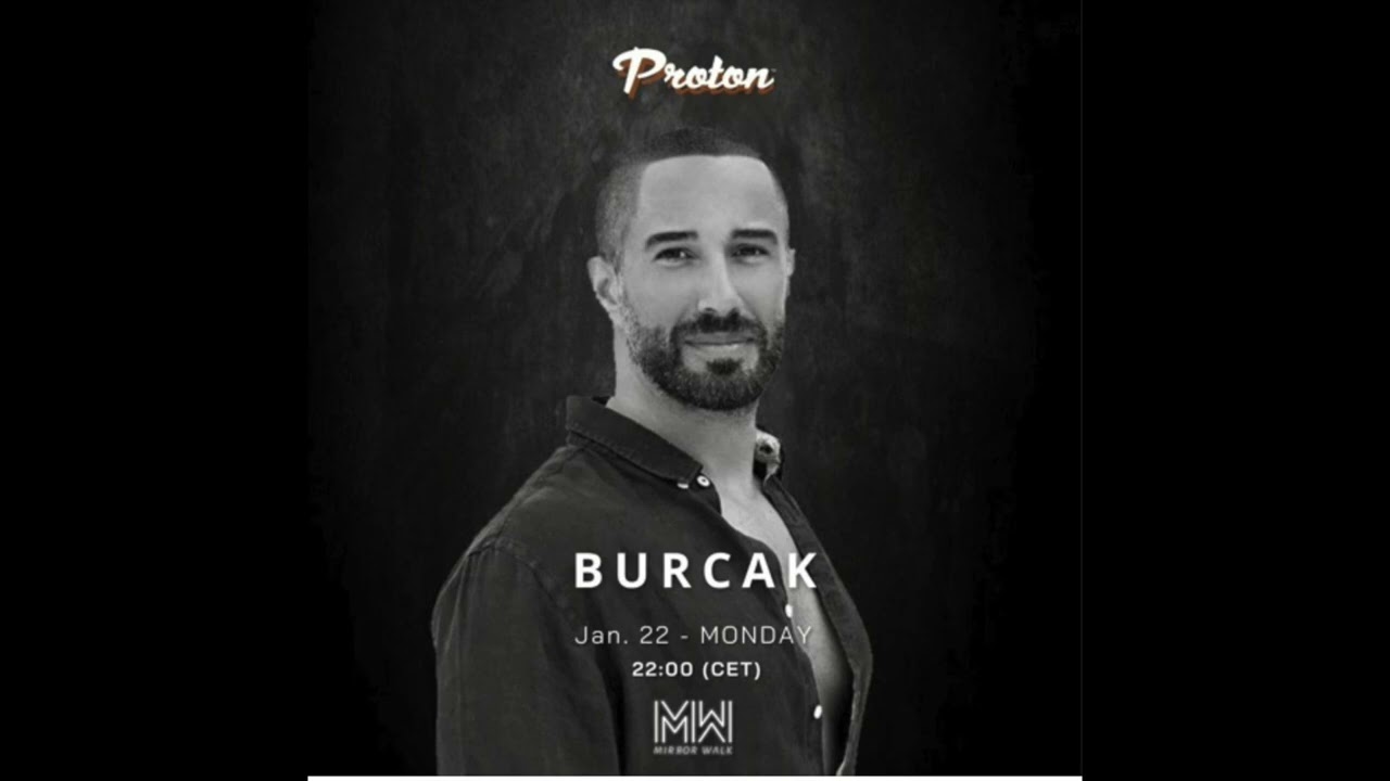 BURCAK - Radio Show @ Proton Radio January 2024