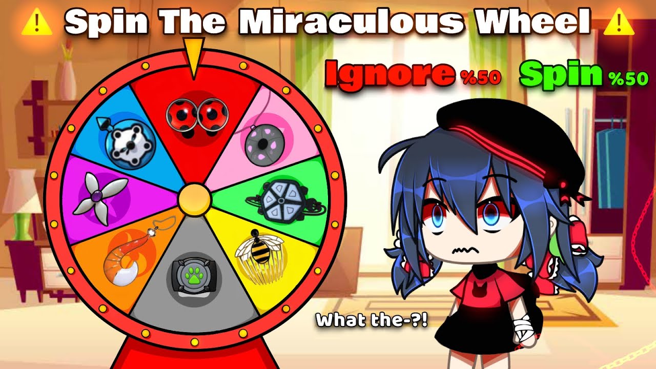 🔥Miraculous Wheel Of Fortune ✨ || Meme || {ORIGINAL} || Mlb🐞|| AU || Gacha Life