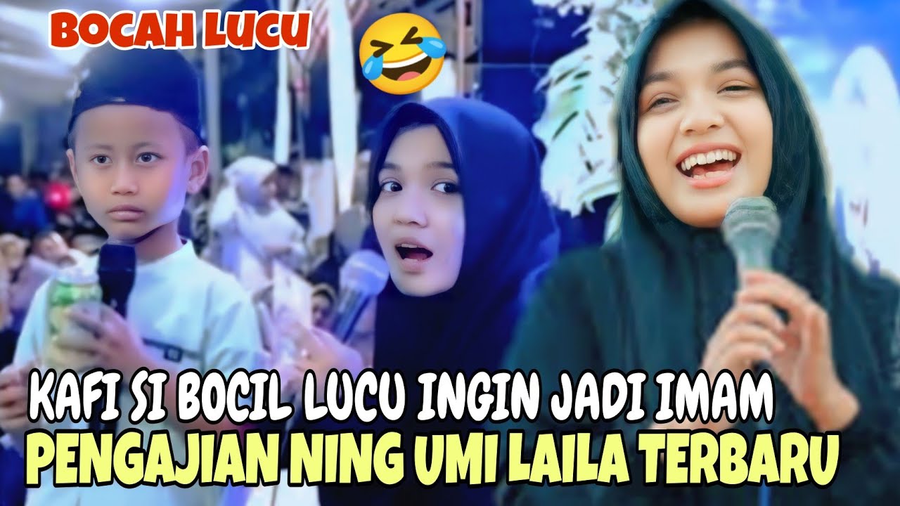 KAFI SI BOCIL LUCU INGIN MENJADI IMAM & PEMAIN SEPAK BOLA//PENGAJIAN NING UMI LAILA TERBARU 