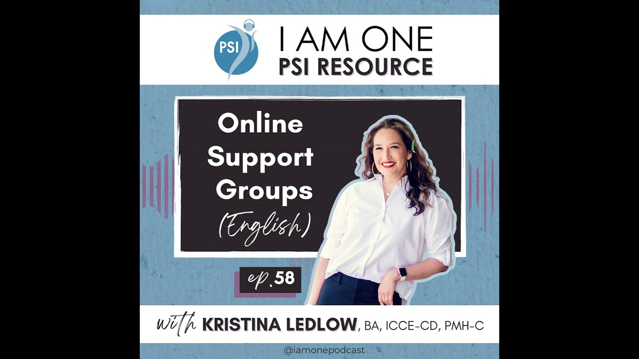 I AM ONE PSI RESOURCE: Online Support Groups (English)