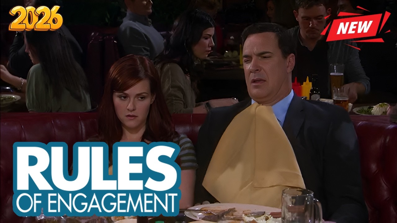 Rules of Engagement 2026 New |  Cheating  | Full Episodes | Comedy American Series 2026