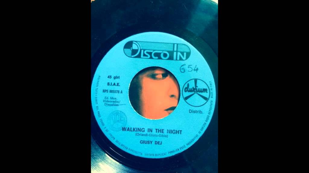 Giusy Dej &lrm;-- Walking In The Night