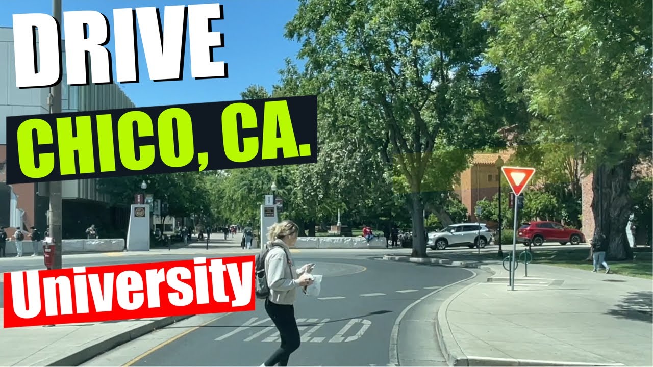 [TOURING] CHICO CALIFORNIA, DRIVING DOWNTOWN, UNIVERSITY OF CHICO, USA, 2022