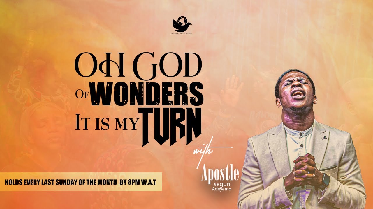 OH GOD OF WONDERS IT IS MY TURN