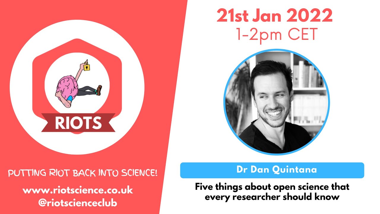 Five things about open science that every researcher should know | Dr Dan Quintana