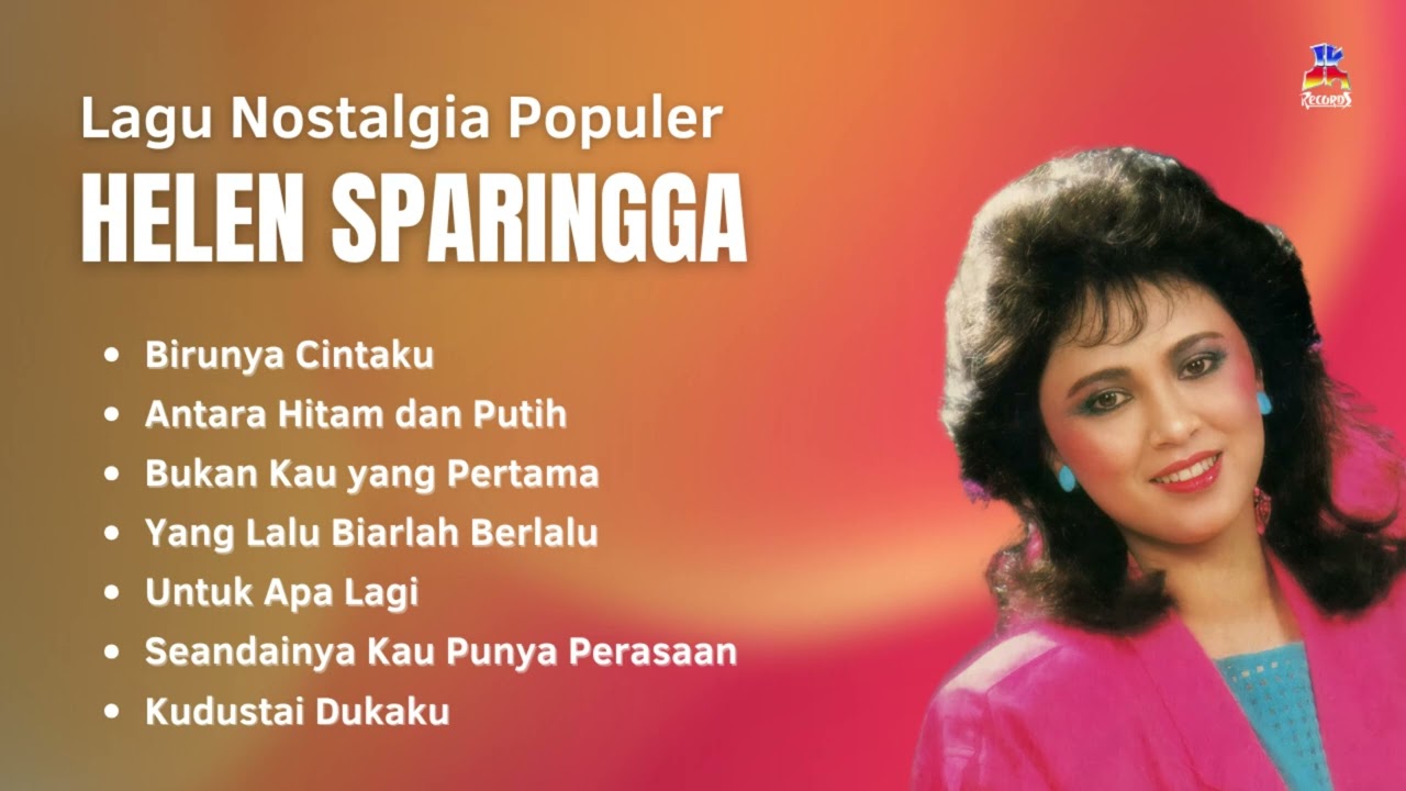 Helen Sparingga Lagu Lawas Terbaik | Kumpulan Lagu Pop #HelenSparingga
