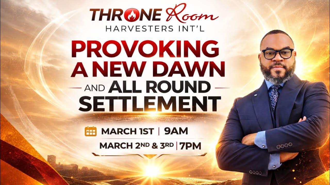 DAY TWO: MARCH 2ND: MARCH 2026 PRAYER AND FAST: THRONEROOM HARVESTERS TV