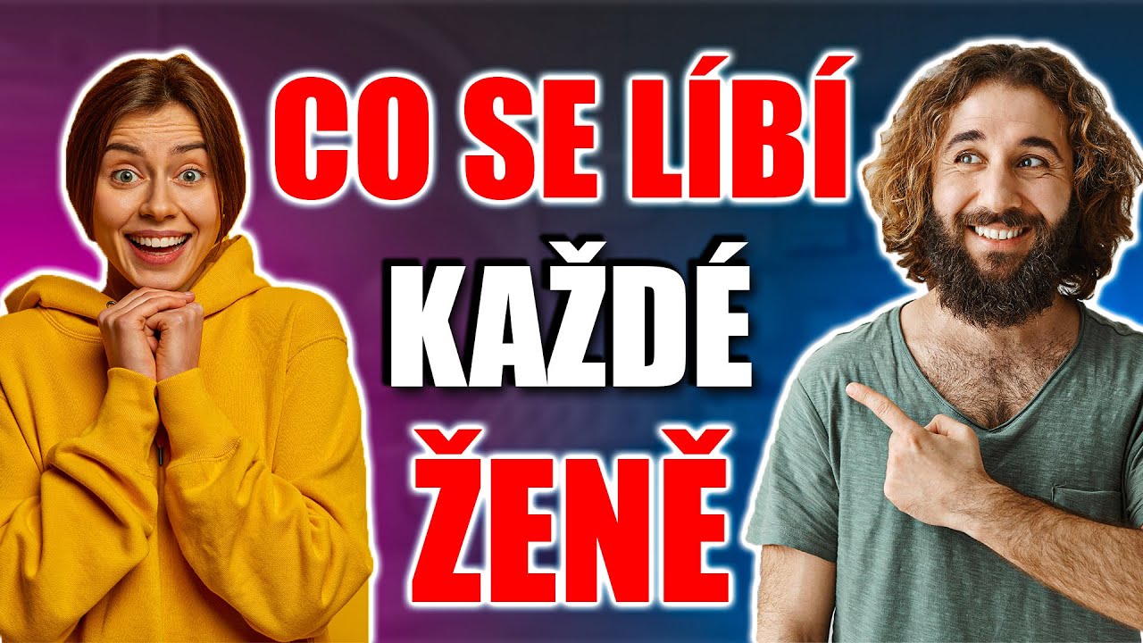 CO SE L&Iacute;B&Iacute; KAŽD&Eacute; ŽENĚ
