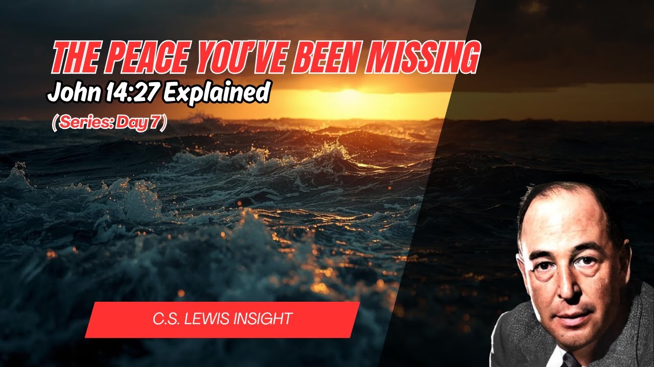 The Bible Verse That Ends Anxiety | John 14:27 Explained