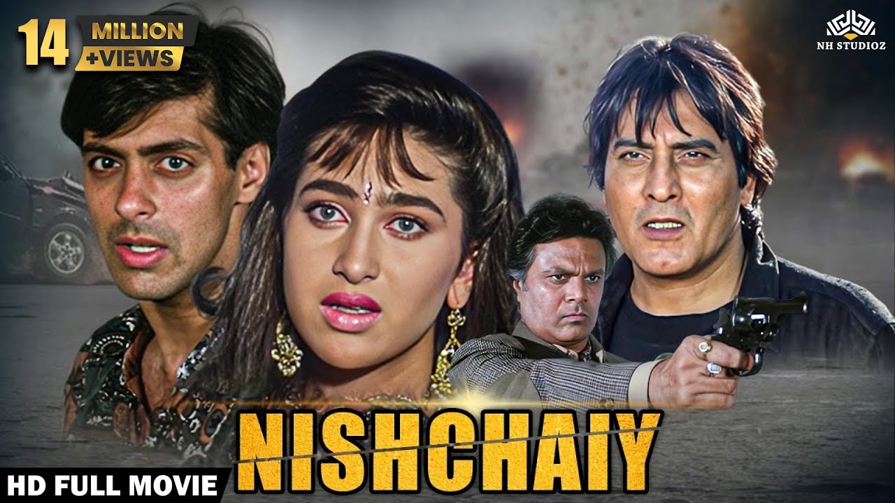 Nishchaiy Full HD Hindi Blockbuster Movie | Salman Khan, Karishma Kapoor, Vinod Khanna