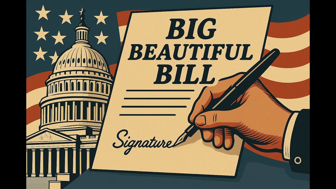 What the Big Beautiful Bill Means for YOU &ndash; Full Breakdown